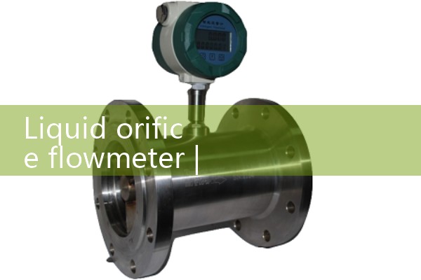 Liquid orifice flowmeter